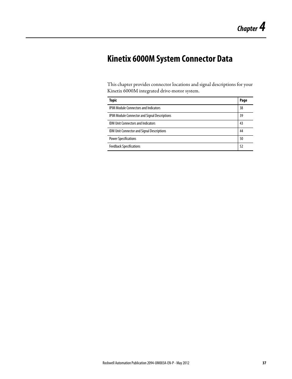 Chapter 4, Kinetix 6000m system connector data, Chapter | Rockwell Automation MDF-SB1304F Kinetix 6000M Integrated Drive-Motor System User Manual | Page 37 / 144