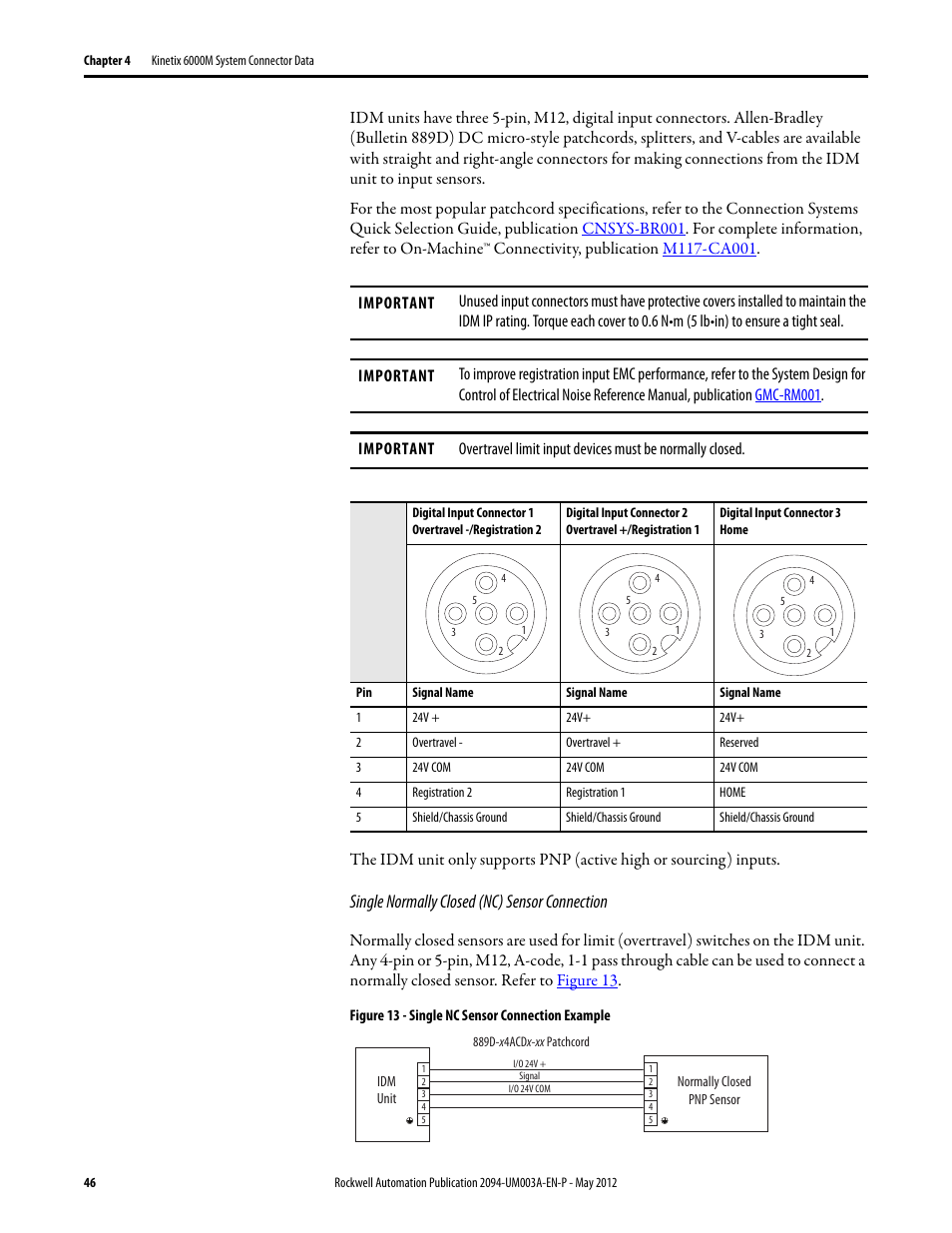 Single normally closed (nc) sensor connection | Rockwell Automation MDF-SB1304F Kinetix 6000M Integrated Drive-Motor System User Manual | Page 46 / 144