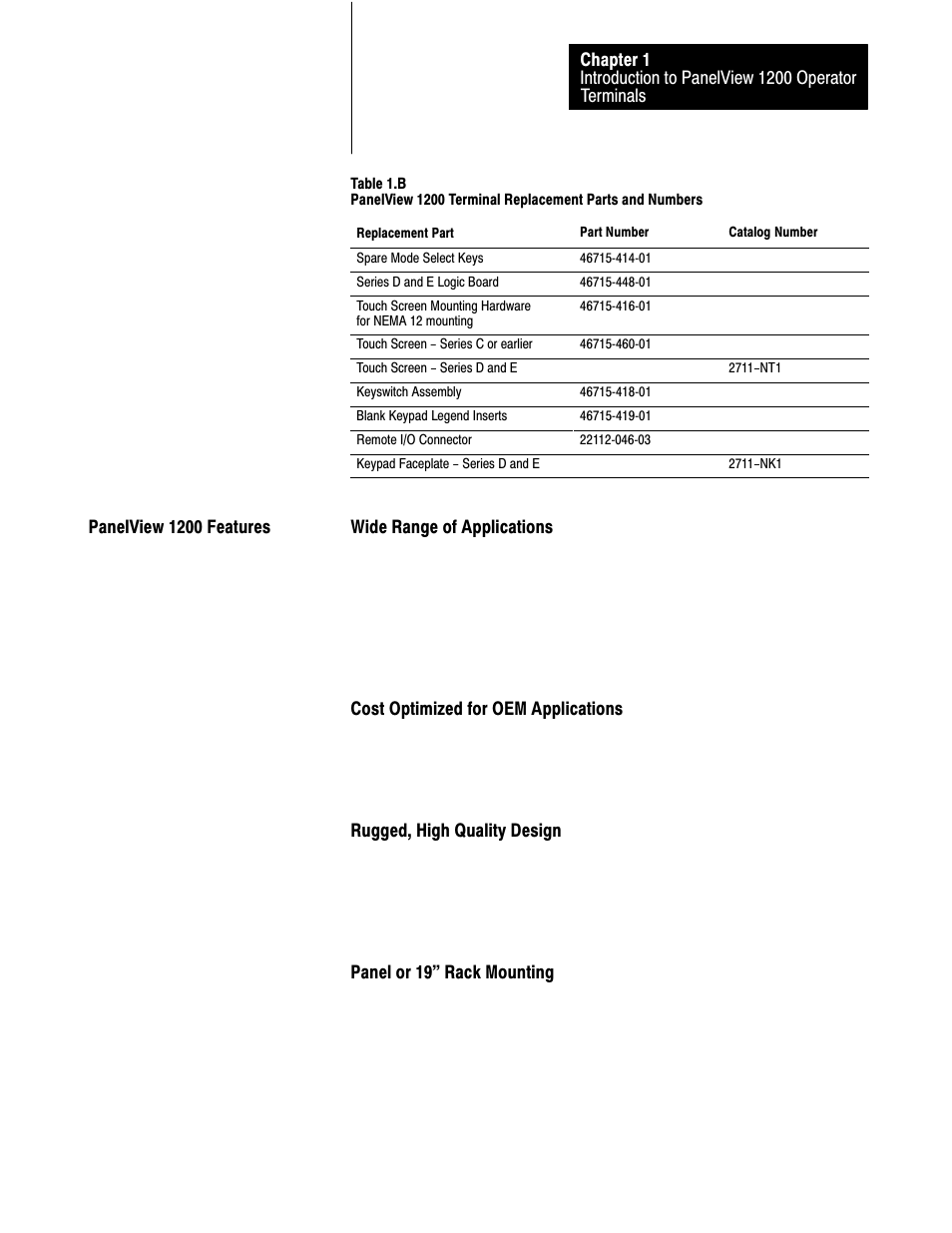 Panelview 1200 features, Wide range of applications, Cost optimized for oem applications | Rugged, high quality design, Panel or 19" rack mounting | Rockwell Automation 2711-KA1_KC1_TA1_TA4_TC1_TC4 PanelView Terminals for DOS/Windows User Manual | Page 13 / 103
