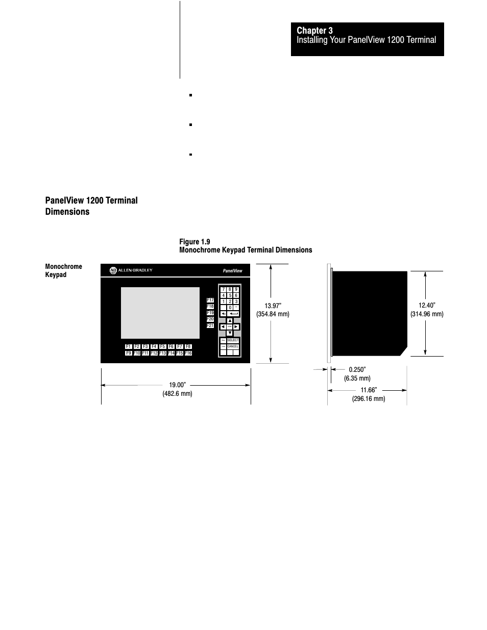 Panelview 1200 terminal dimensions, Figure 1.9 monochrome keypad terminal dimensions | Rockwell Automation 2711-KA1_KC1_TA1_TA4_TC1_TC4 PanelView Terminals for DOS/Windows User Manual | Page 64 / 103