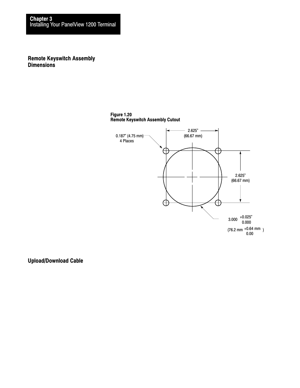 Remote keyswitch assembly dimensions, Upload/download cable, 3ć16 | Rockwell Automation 2711-KA1_KC1_TA1_TA4_TC1_TC4 PanelView Terminals for DOS/Windows User Manual | Page 71 / 103