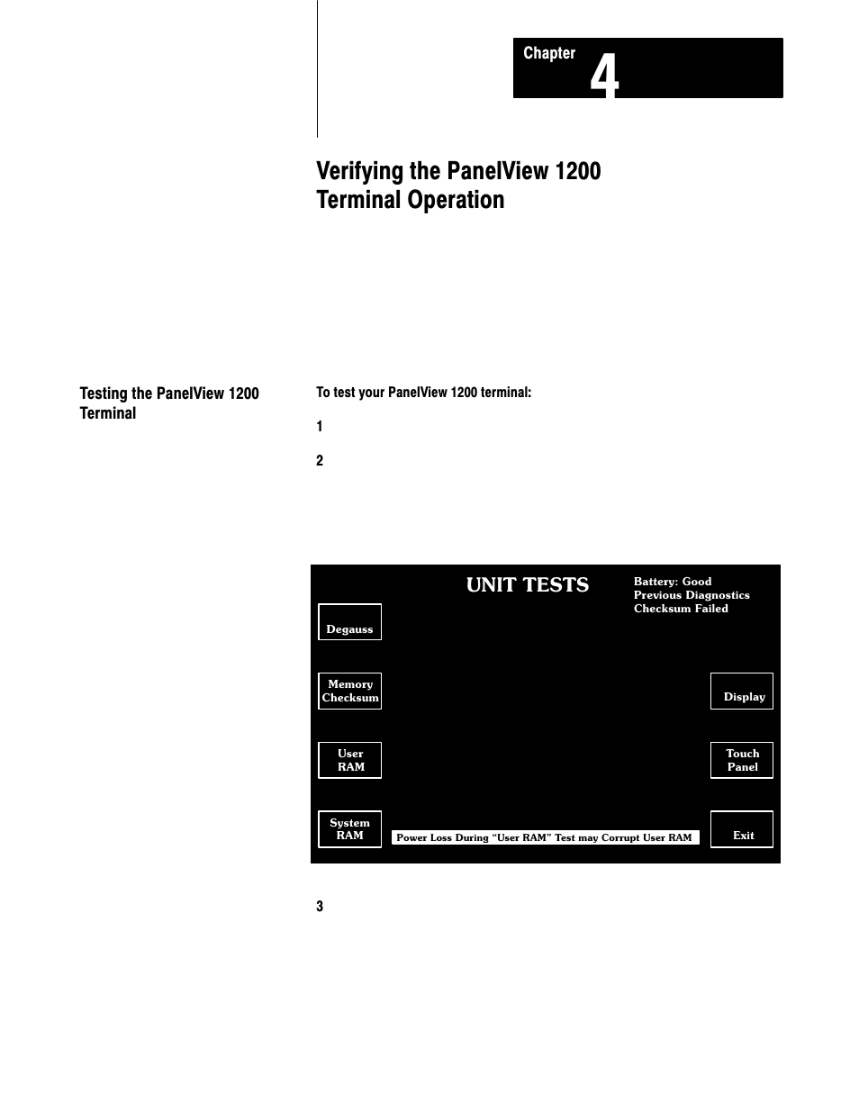 Testing the panelview 1200 terminal, Verifying the panelview 1200 terminal operation, Unit tests | Rockwell Automation 2711-KA1_KC1_TA1_TA4_TC1_TC4 PanelView Terminals for DOS/Windows User Manual | Page 74 / 103