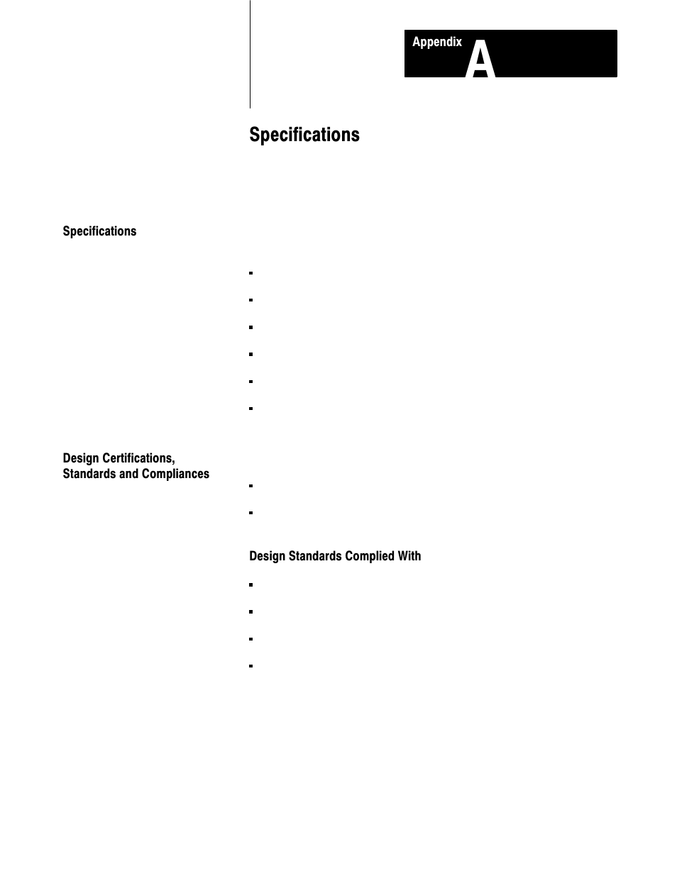 A - specifications, Specifications, Design certifications, standards and compliances | Rockwell Automation 2711-KA1_KC1_TA1_TA4_TC1_TC4 PanelView Terminals for DOS/Windows User Manual | Page 82 / 103