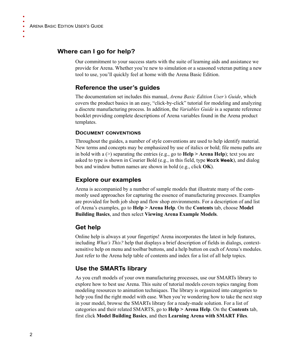 Where can i go for help, Reference the user’s guides, Explore our examples | Get help, Use the smarts library | Rockwell Automation Arena Basic Edition Users Guide User Manual | Page 8 / 90