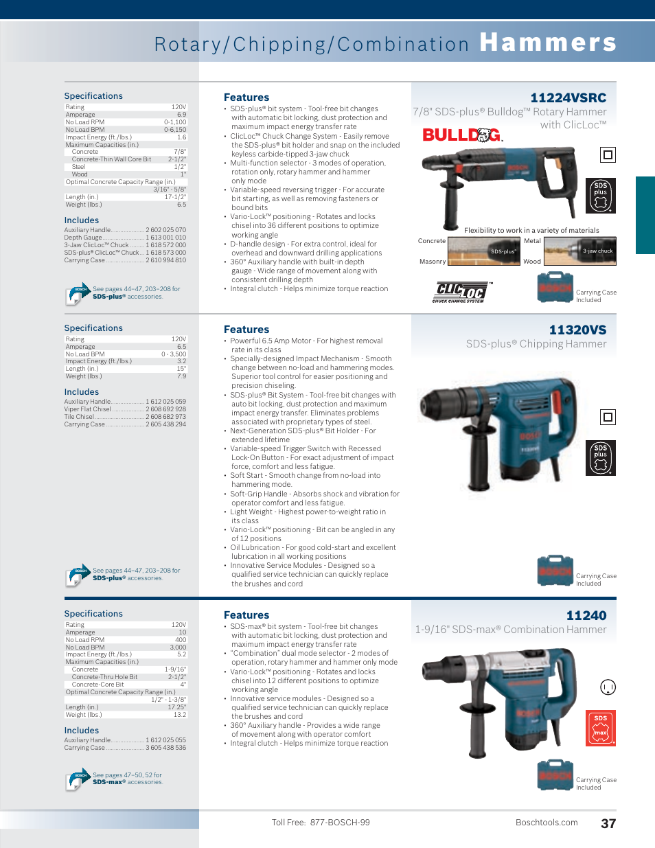 Hammers, Rotar y/chipping/combination, Features | 7/8" sds-plus® bulldog™ rotary hammer with clicloc, Sds-plus® chipping hammer, 9/16" sds-max® combination hammer | Bosch 11255VSR User Manual | Page 9 / 24