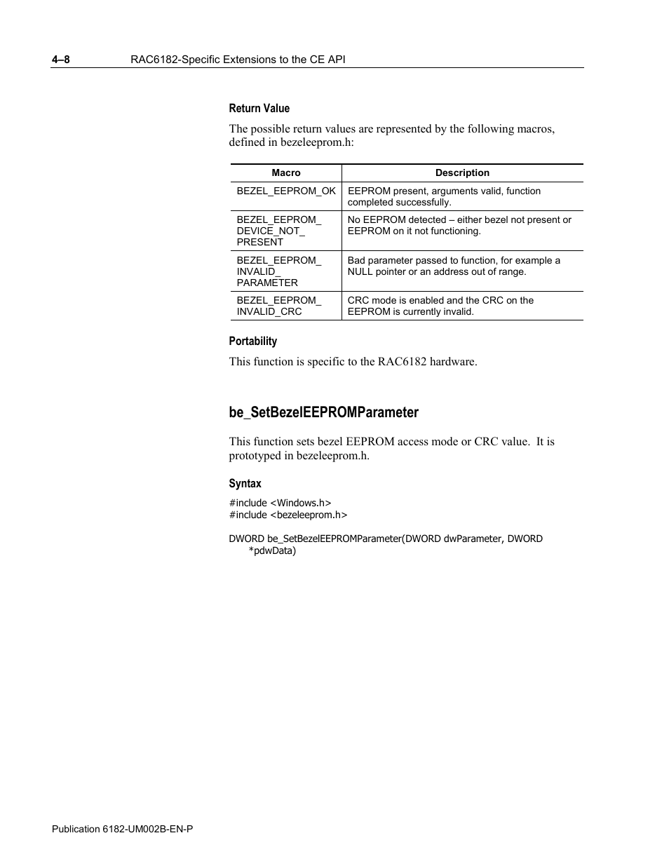 Return value, Portability, Be_setbezeleepromparameter | Syntax | Rockwell Automation 6182 SDK User Manual | Page 48 / 108