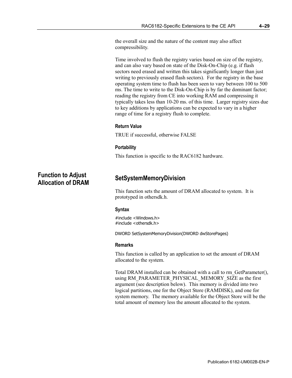 Return value, Portability, Function to adjust allocation of dram | Setsystemmemorydivision, Syntax, Remarks | Rockwell Automation 6182 SDK User Manual | Page 69 / 108
