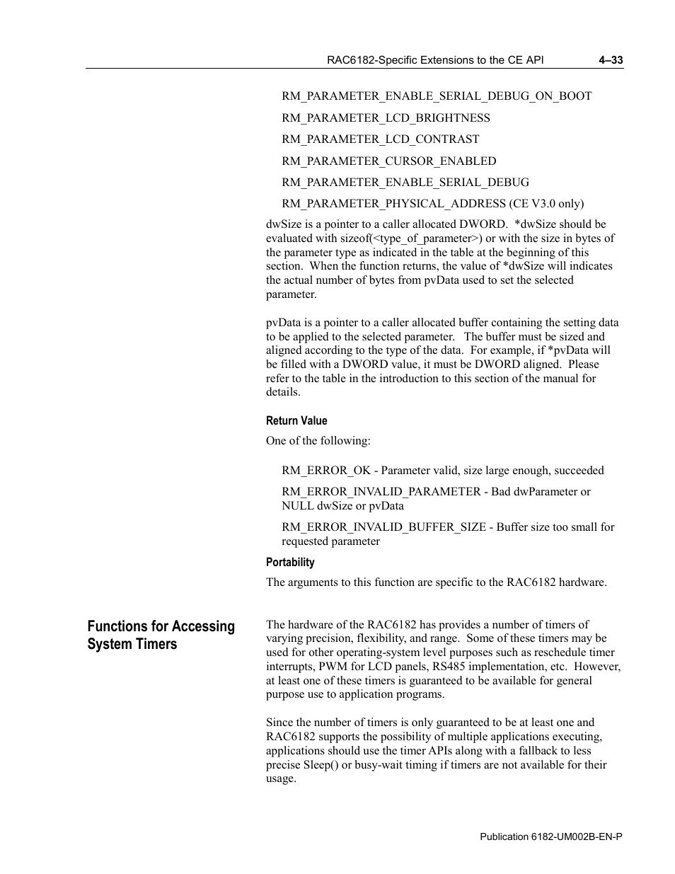 Return value, Portability, Functions for accessing system timers | Rockwell Automation 6182 SDK User Manual | Page 73 / 108