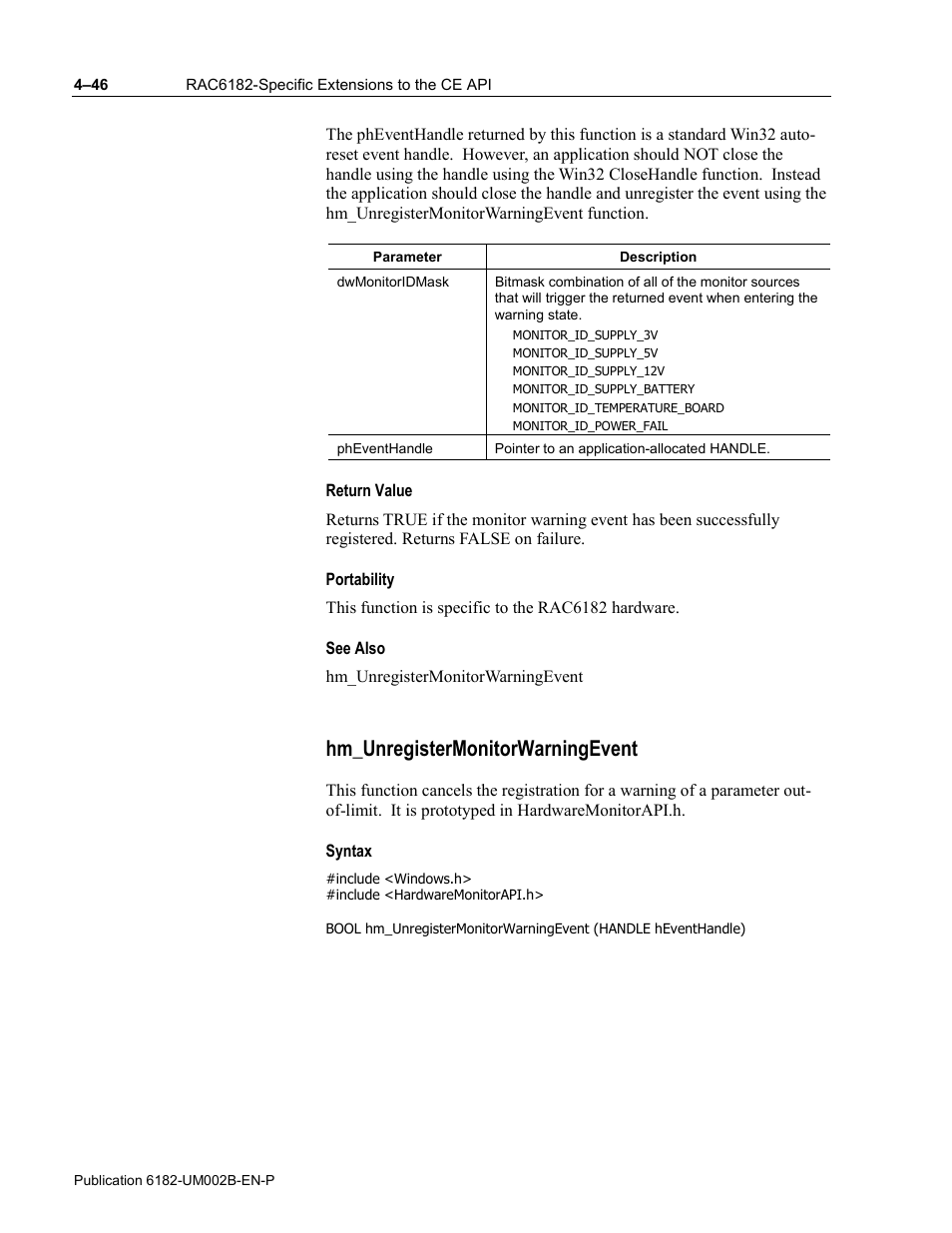 Return value, Portability, See also | Hm_unregistermonitorwarningevent, Syntax | Rockwell Automation 6182 SDK User Manual | Page 86 / 108