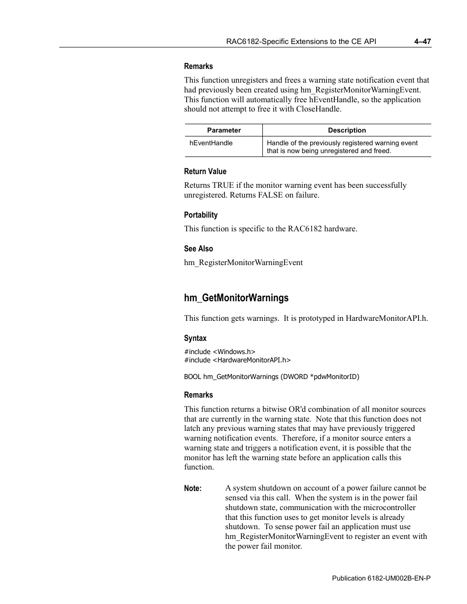 Remarks, Return value, Portability | See also, Hm_getmonitorwarnings, Syntax | Rockwell Automation 6182 SDK User Manual | Page 87 / 108