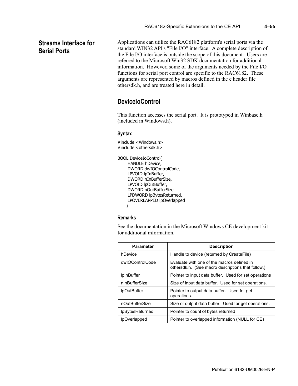 Streams interface for serial ports, Deviceiocontrol, Syntax | Remarks | Rockwell Automation 6182 SDK User Manual | Page 95 / 108