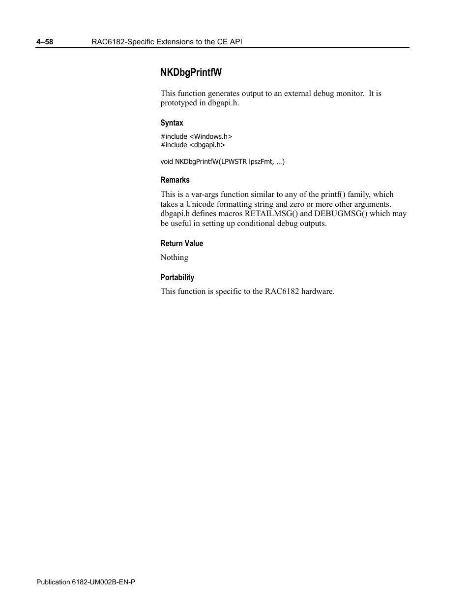 Nkdbgprintfw, Syntax, Remarks | Return value, Portability | Rockwell Automation 6182 SDK User Manual | Page 98 / 108