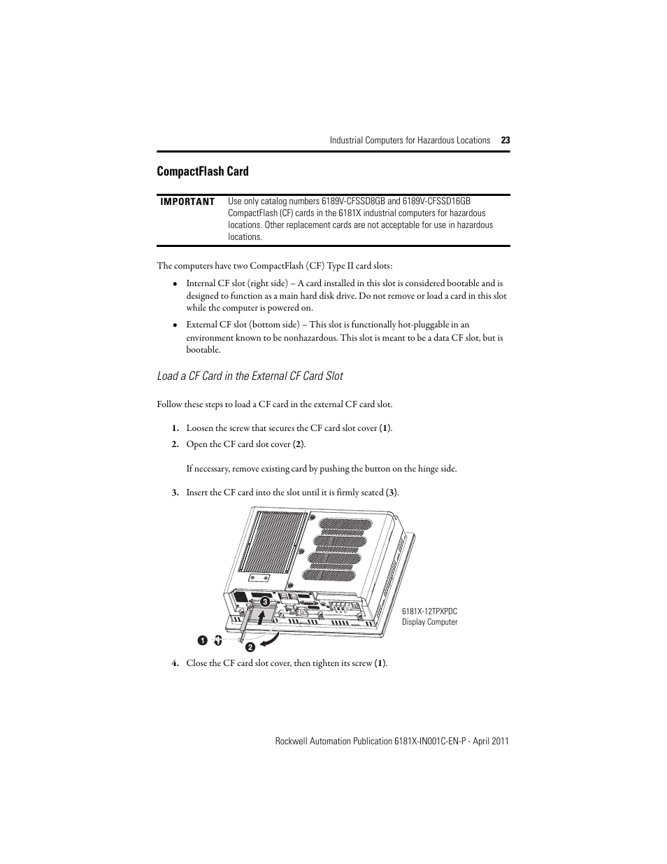 Compactflash card | Rockwell Automation 6181X-12TPXPDC Industrial Integrated Computers for Hazardous Locations User Manual | Page 23 / 32
