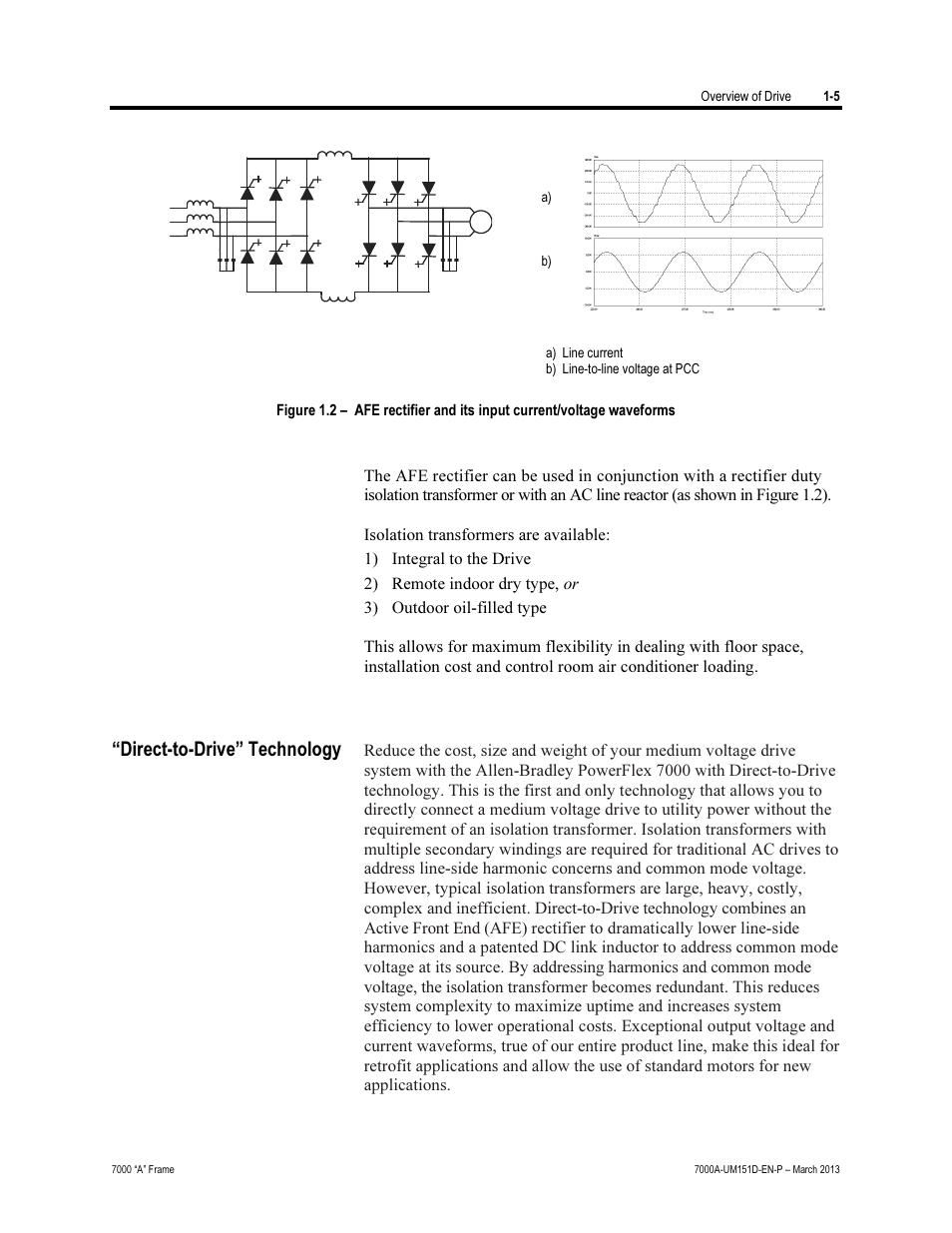 Direct-to-drive” technology | Rockwell Automation 7000A PowerFlex Medium Voltage AC Drive (A Frame) - ForGe Control (PanelView 550) User Manual | Page 17 / 222