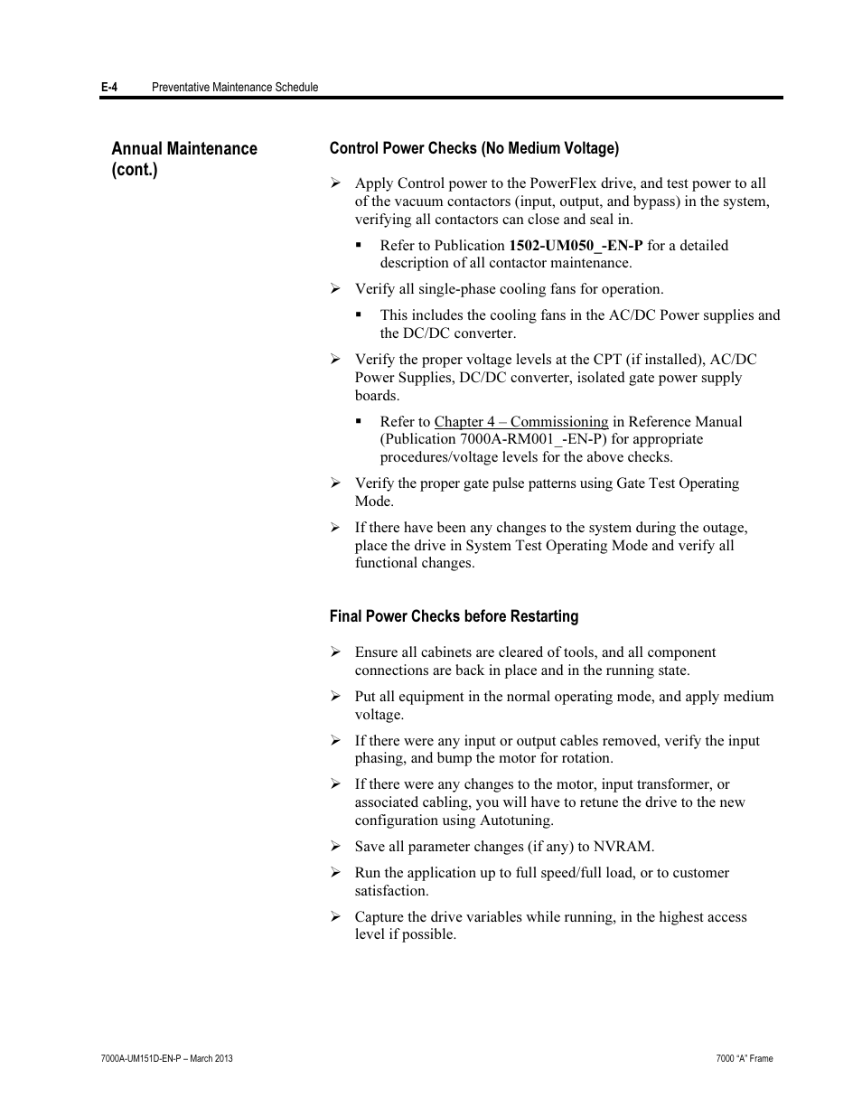 Annual maintenance (cont.) | Rockwell Automation 7000A PowerFlex Medium Voltage AC Drive (A Frame) - ForGe Control (PanelView 550) User Manual | Page 204 / 222