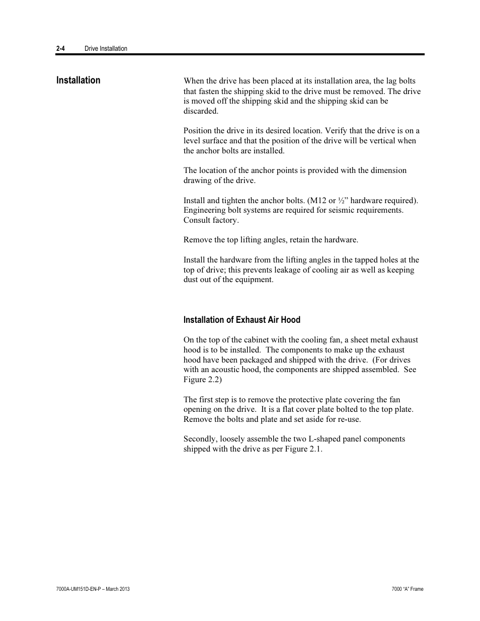 Installation | Rockwell Automation 7000A PowerFlex Medium Voltage AC Drive (A Frame) - ForGe Control (PanelView 550) User Manual | Page 26 / 222