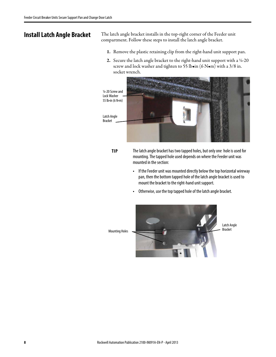 Install latch angle bracket | Rockwell Automation 2100M Feeder Circuit Breaker Units Secure Support Pan and ChangeDoor Latch User Manual | Page 8 / 12
