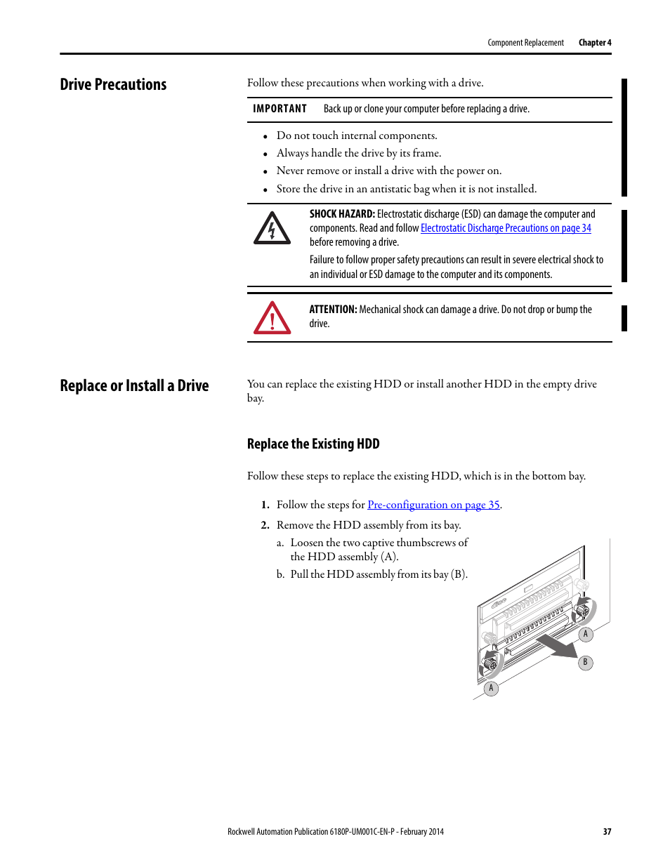 Drive precautions, Replace or install a drive, Replace the existing hdd | Drive precautions replace or install a drive | Rockwell Automation 6180P-xxxx Integrated Display Computers with Keypad User Manual User Manual | Page 37 / 68