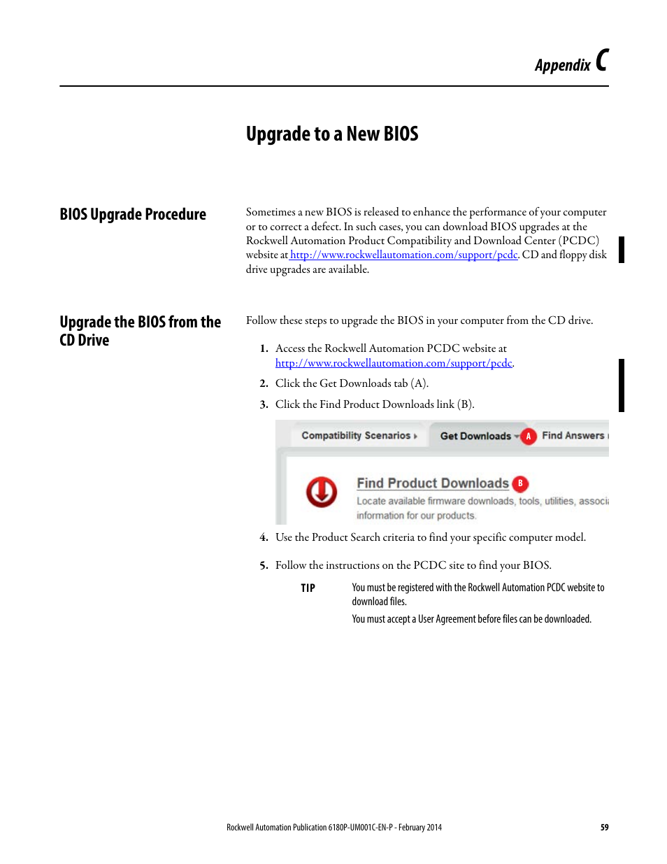 C - upgrade to a new bios, Bios upgrade procedure, Upgrade the bios from the cd drive | Appendix c, Upgrade to a new bios, Appendix | Rockwell Automation 6180P-xxxx Integrated Display Computers with Keypad User Manual User Manual | Page 59 / 68