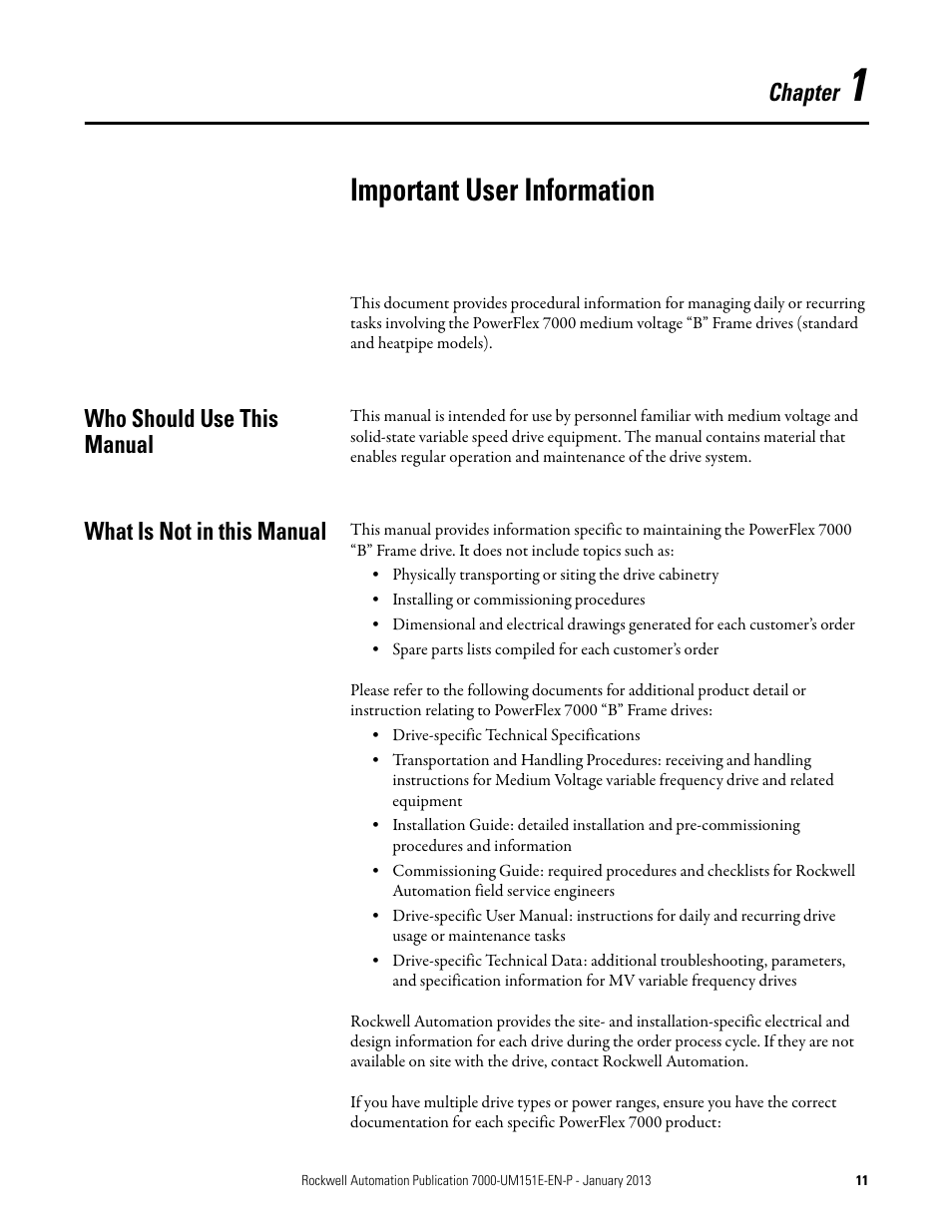 Chapter 1 - important user information, Who should use this manual, What is not in this manual | Important user information, Chapter | Rockwell Automation 7000 PowerFlex Medium Voltage AC Drive (B Frame) - ForGe Control (PanelView 550) User Manual | Page 11 / 290