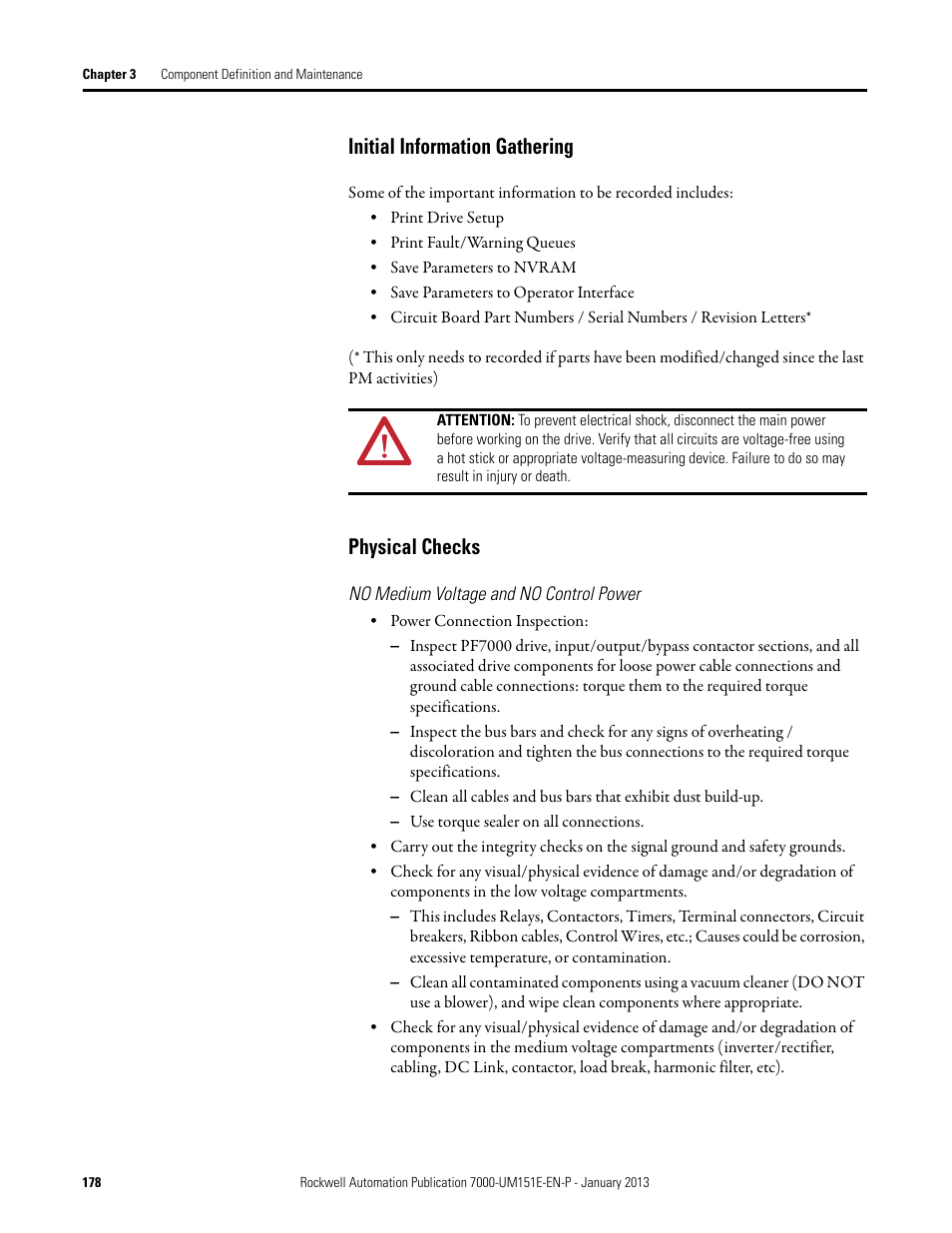 Initial information gathering, Physical checks, No medium voltage and no control power | Initial information gathering physical checks | Rockwell Automation 7000 PowerFlex Medium Voltage AC Drive (B Frame) - ForGe Control (PanelView 550) User Manual | Page 178 / 290