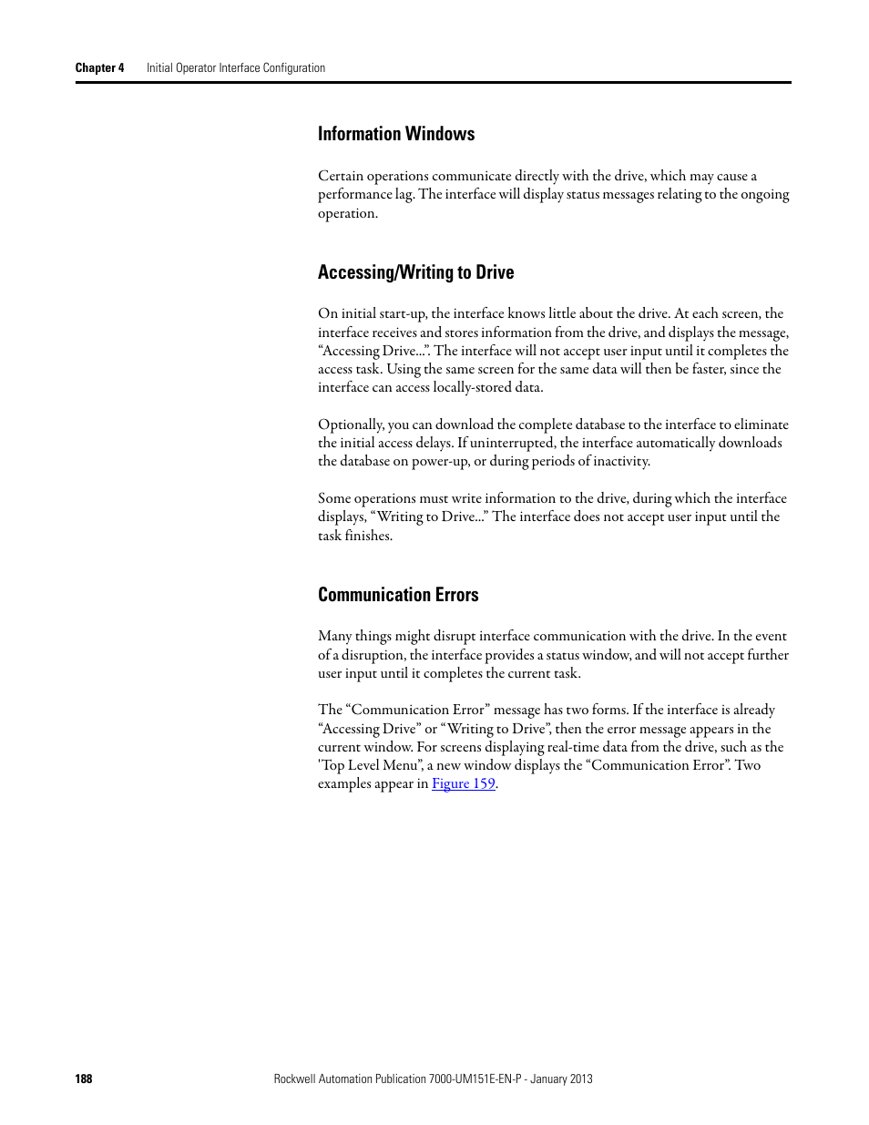 Information windows, Accessing/writing to drive, Communication errors | Rockwell Automation 7000 PowerFlex Medium Voltage AC Drive (B Frame) - ForGe Control (PanelView 550) User Manual | Page 188 / 290