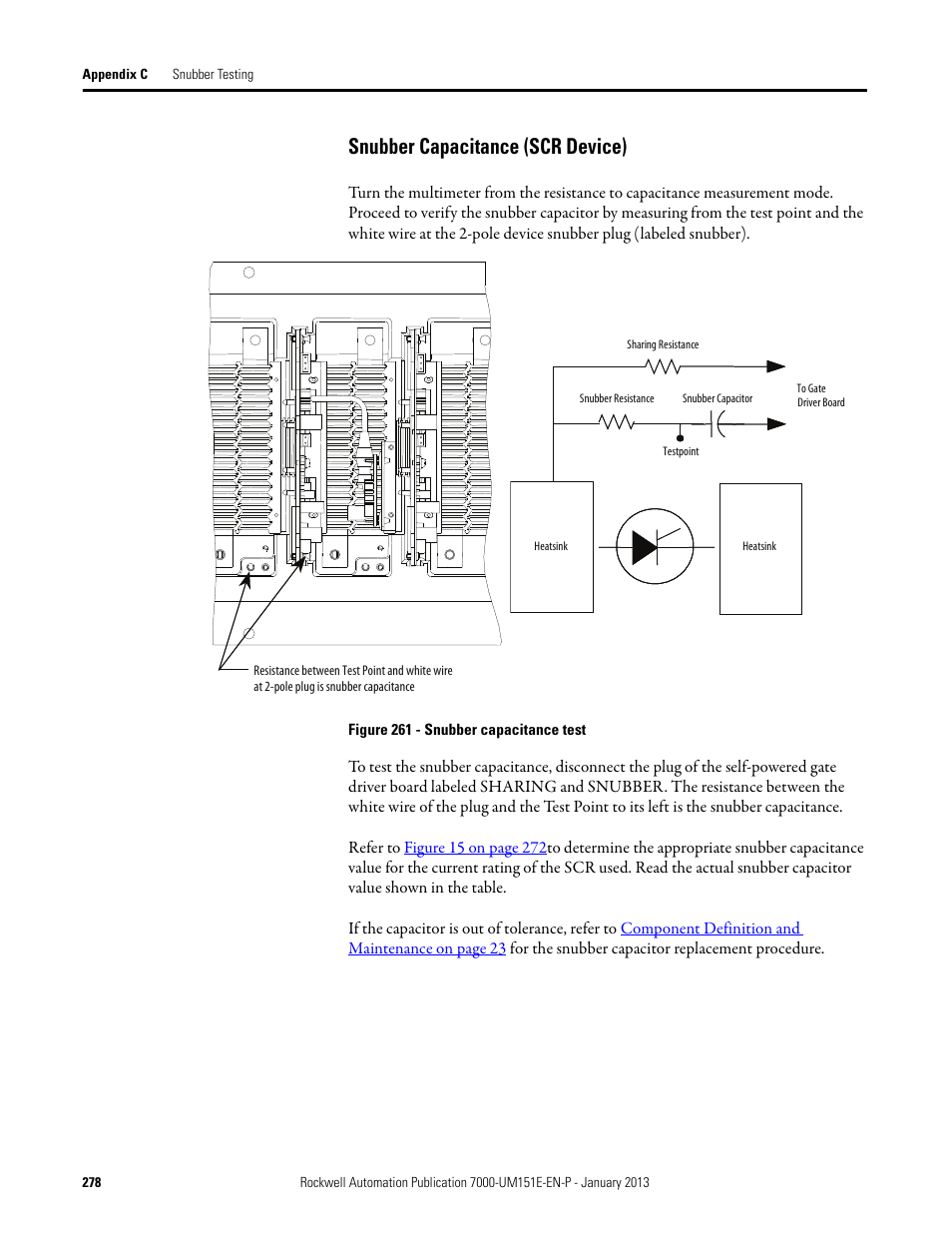 Snubber capacitance (scr device) | Rockwell Automation 7000 PowerFlex Medium Voltage AC Drive (B Frame) - ForGe Control (PanelView 550) User Manual | Page 278 / 290