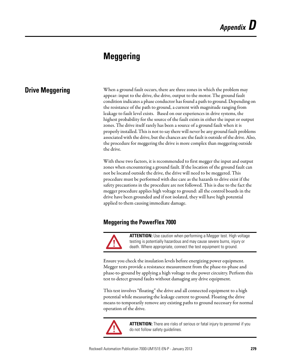 Appendix d - meggering, Drive meggering, Meggering the powerflex 7000 | Meggering | Rockwell Automation 7000 PowerFlex Medium Voltage AC Drive (B Frame) - ForGe Control (PanelView 550) User Manual | Page 279 / 290