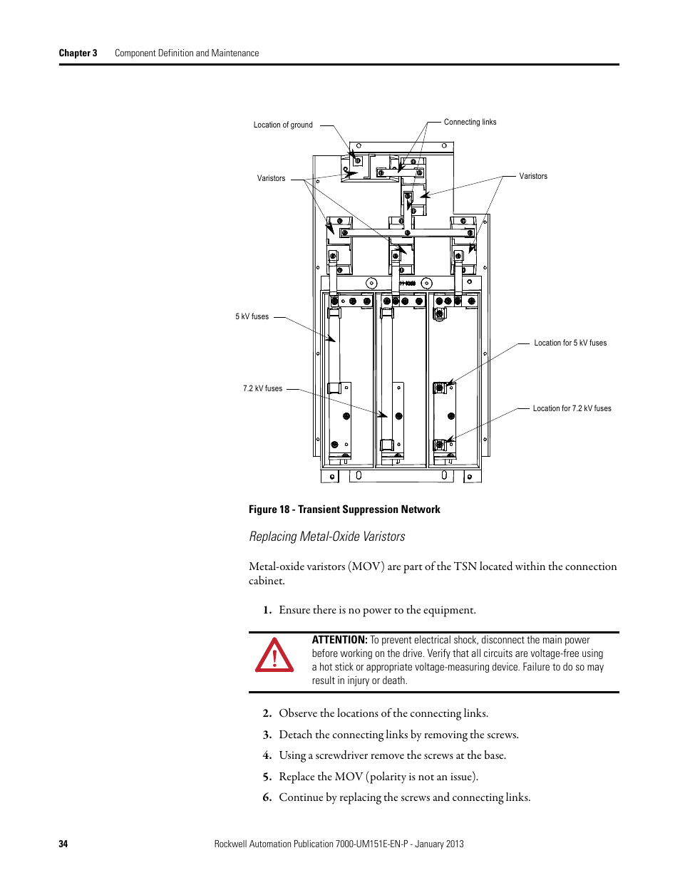 Replacing metal-oxide varistors | Rockwell Automation 7000 PowerFlex Medium Voltage AC Drive (B Frame) - ForGe Control (PanelView 550) User Manual | Page 34 / 290