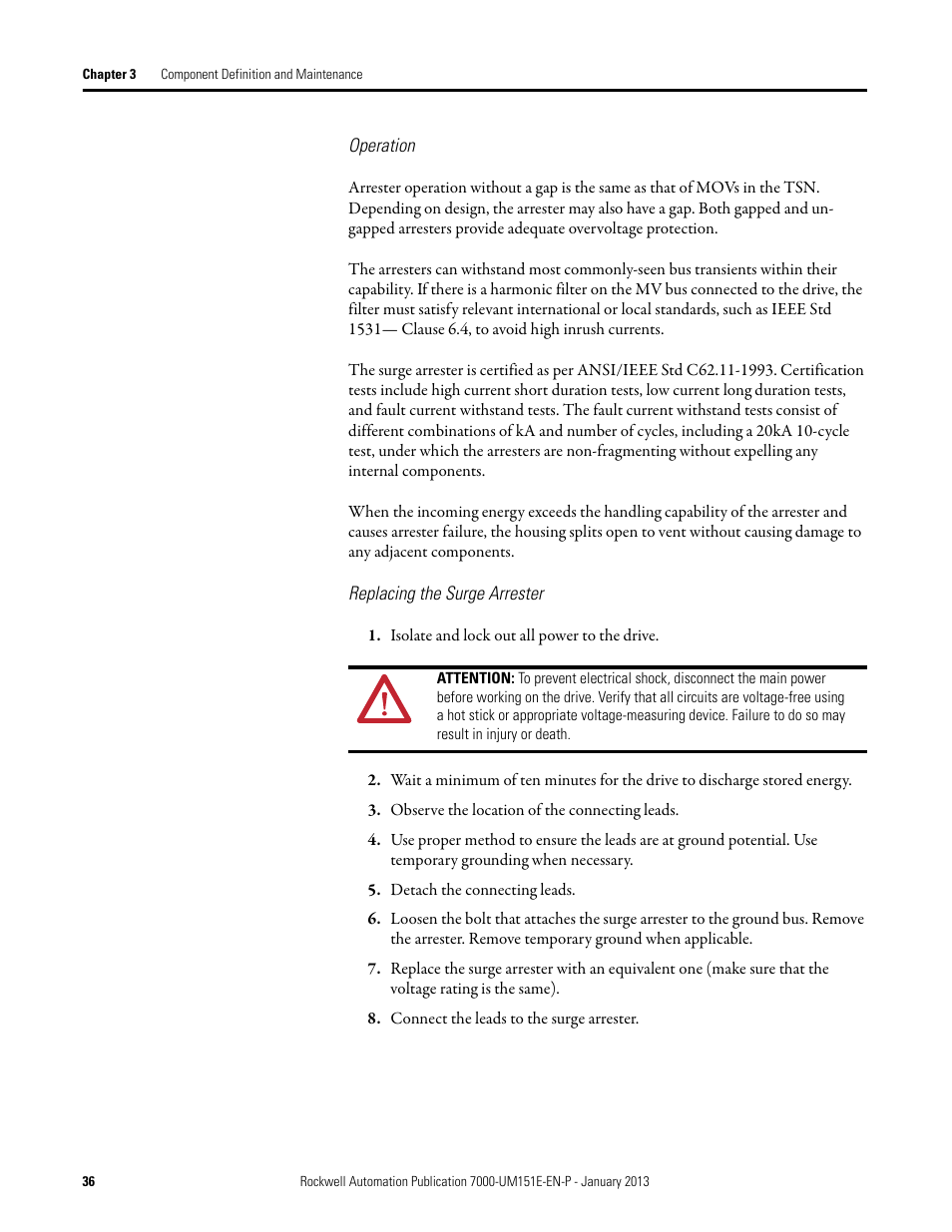 Operation, Replacing the surge arrester | Rockwell Automation 7000 PowerFlex Medium Voltage AC Drive (B Frame) - ForGe Control (PanelView 550) User Manual | Page 36 / 290