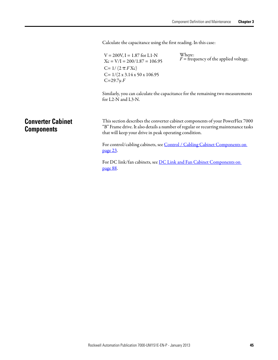 Converter cabinet components | Rockwell Automation 7000 PowerFlex Medium Voltage AC Drive (B Frame) - ForGe Control (PanelView 550) User Manual | Page 45 / 290