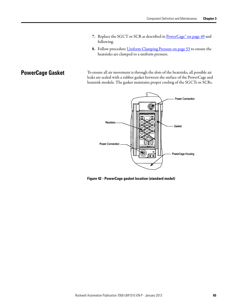 Powercage gasket | Rockwell Automation 7000 PowerFlex Medium Voltage AC Drive (B Frame) - ForGe Control (PanelView 550) User Manual | Page 65 / 290