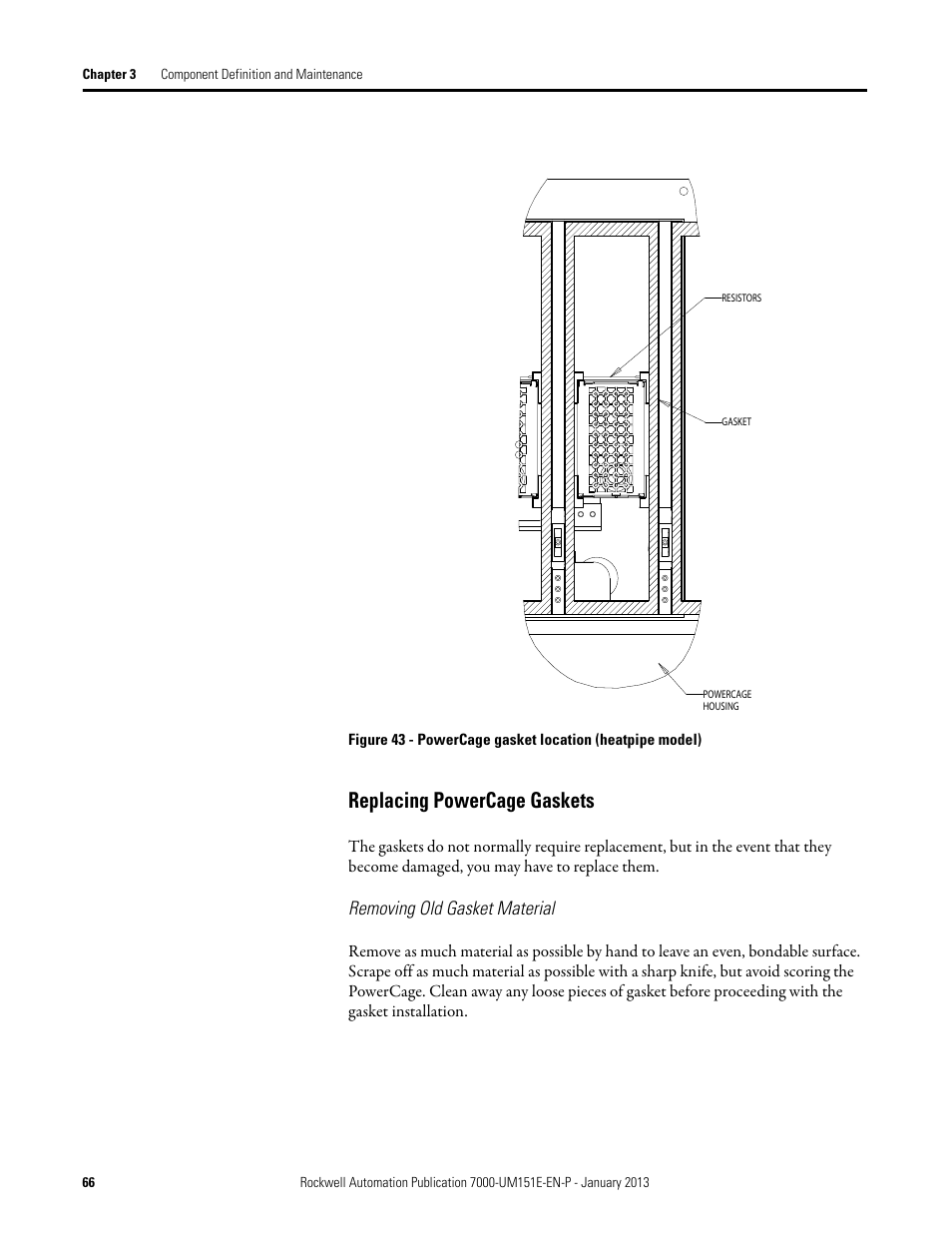 Replacing powercage gaskets, Removing old gasket material | Rockwell Automation 7000 PowerFlex Medium Voltage AC Drive (B Frame) - ForGe Control (PanelView 550) User Manual | Page 66 / 290