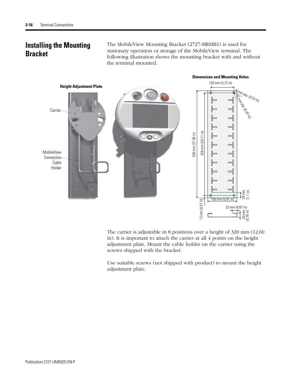Installing the mounting bracket, Installing the mounting bracket -16 | Rockwell Automation 2727-G7P20D3Q7 MobileView G750 Guard Machine Terminal User Manual | Page 44 / 124