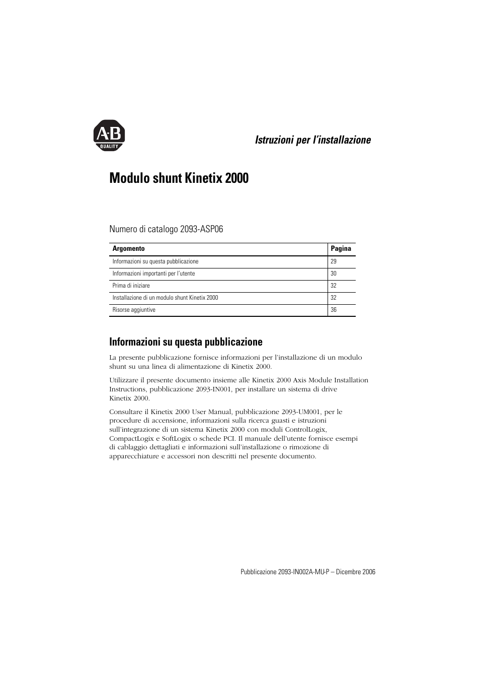 Istruzioni per l’installazione, Informazioni su questa pubblicazione, Sezione in italiano sección en español | Modulo shunt kinetix 2000 | Rockwell Automation 2093-ASP06 Kinetix 2000 Shunt Module Installation Instructions User Manual | Page 29 / 80