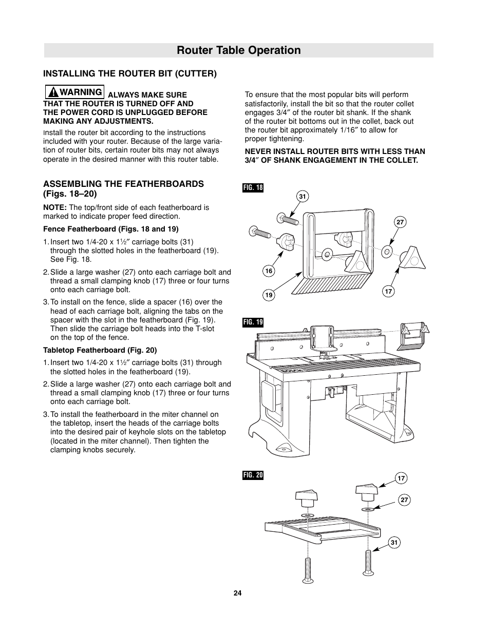 Router table operation, Installing the router bit (cutter), Assembling the featherboards (figs. 18–20) | Bosch RA1181 User Manual | Page 24 / 96