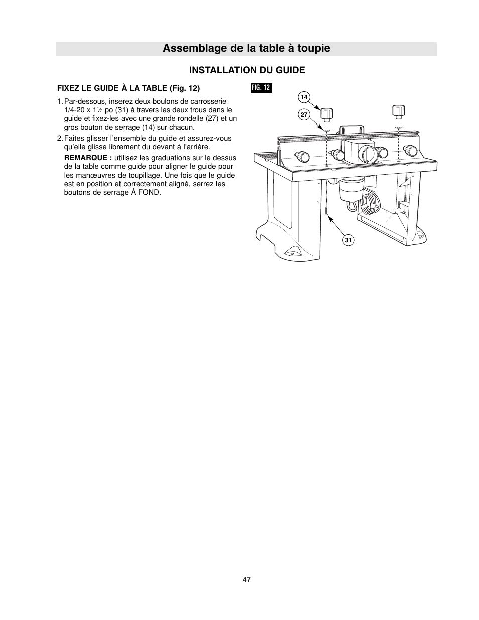 Assemblage de la table à toupie, Installation du guide | Bosch RA1181 User Manual | Page 47 / 96