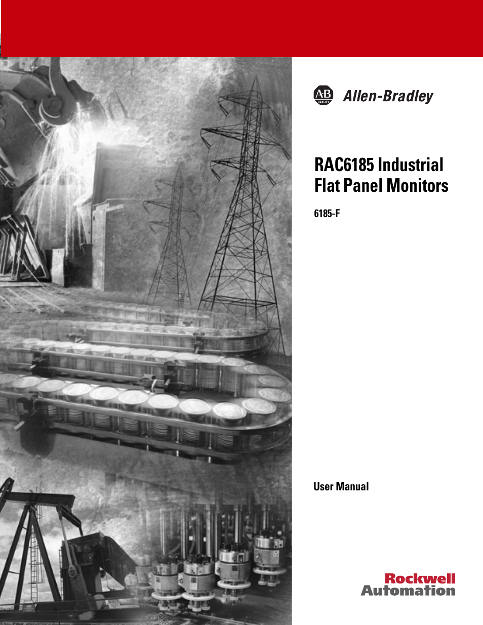 Rockwell Automation 6185-F RAC6185 Industrial Flat Panel Monitors User Manual User Manual | 52 pages