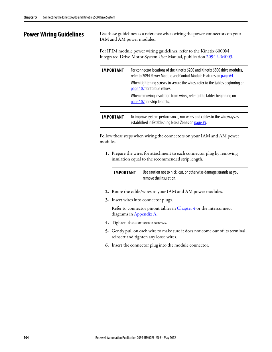 Power wiring guidelines | Rockwell Automation 2094-EN02D-M01-Sx Kinetix 6200 and Kinetix 6500 Modular Multi-axis Servo Drives User Manual User Manual | Page 104 / 290