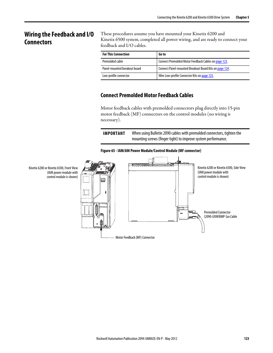 Wiring the feedback and i/o connectors, Connect premolded motor feedback cables | Rockwell Automation 2094-EN02D-M01-Sx Kinetix 6200 and Kinetix 6500 Modular Multi-axis Servo Drives User Manual User Manual | Page 123 / 290