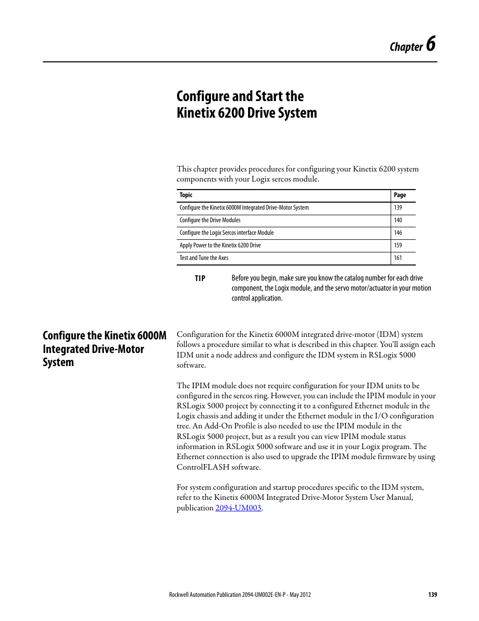 Chapter 6, Configure and start the kinetix 6200 drive system, Chapter | Rockwell Automation 2094-EN02D-M01-Sx Kinetix 6200 and Kinetix 6500 Modular Multi-axis Servo Drives User Manual User Manual | Page 139 / 290