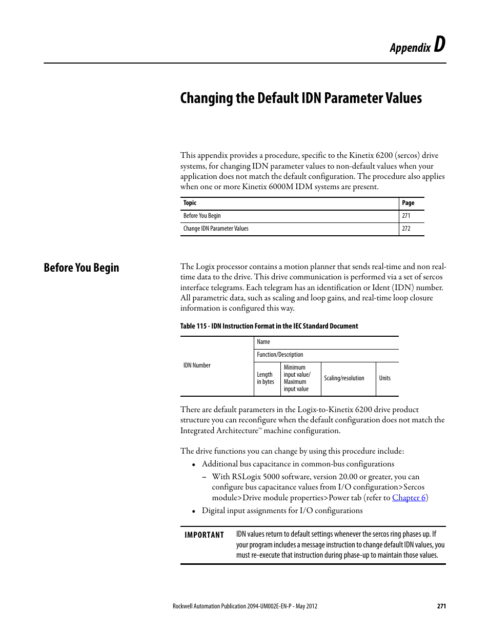 Before you begin, Appendix d, Changing the default idn parameter values | Appendix d on, Appendix d o, O appendix d beginning on, O appendix d, Appendix | Rockwell Automation 2094-EN02D-M01-Sx Kinetix 6200 and Kinetix 6500 Modular Multi-axis Servo Drives User Manual User Manual | Page 271 / 290