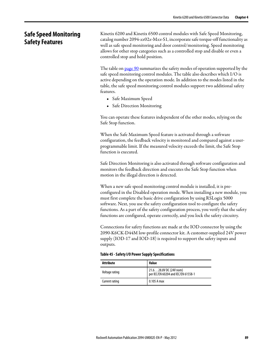 Safe speed monitoring safety features | Rockwell Automation 2094-EN02D-M01-Sx Kinetix 6200 and Kinetix 6500 Modular Multi-axis Servo Drives User Manual User Manual | Page 89 / 290