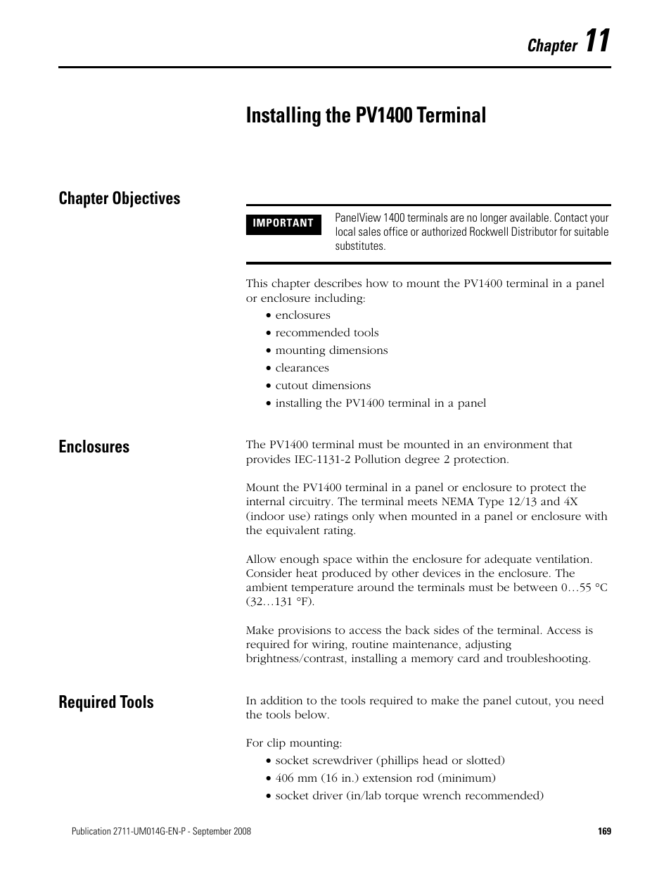 11 - installing the pv1400 terminal, Chapter objectives, Enclosures | Required tools, Chapter 11, Installing the pv1400 terminal, Chapter objectives enclosures required tools, Chapter | Rockwell Automation 2711 Standard PanelView Operator Terminal User Manual User Manual | Page 169 / 292