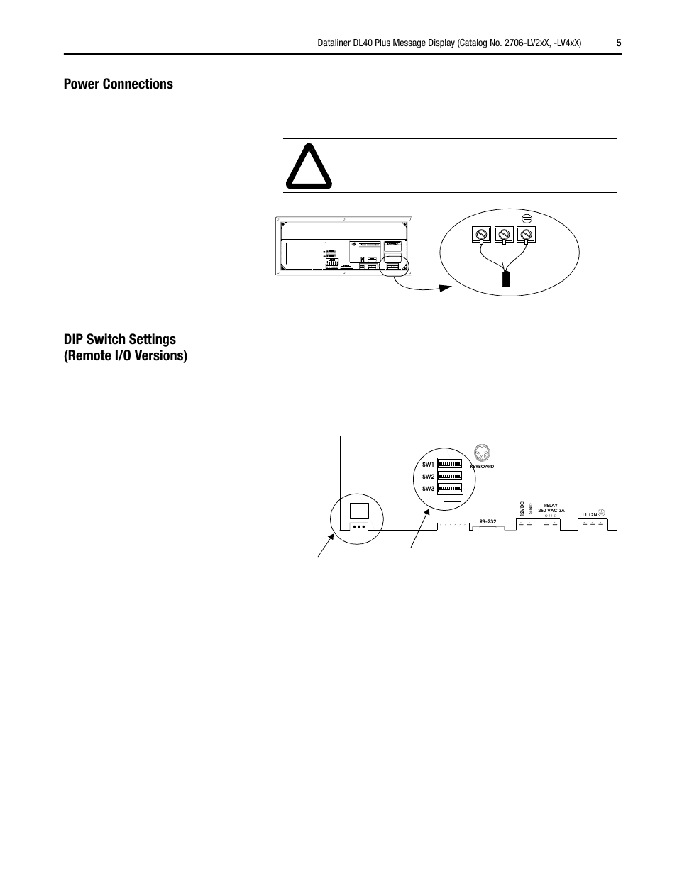 Dip switch settings (remote i/o versions), Power connections | Rockwell Automation 2706-LV2xX, -LV4xX Dataliner DL40 Plus Message Display Installation User Manual | Page 5 / 12