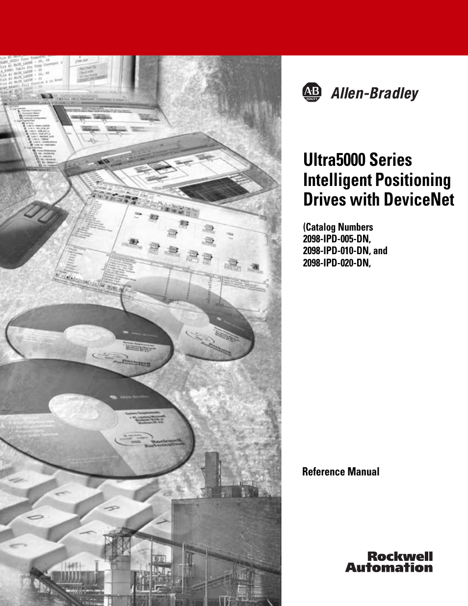 Rockwell Automation 2098-IPD-020-DN Ultra5000 Series Intelligent Positioning Drives with DeviceNet Reference Manual User Manual | 92 pages