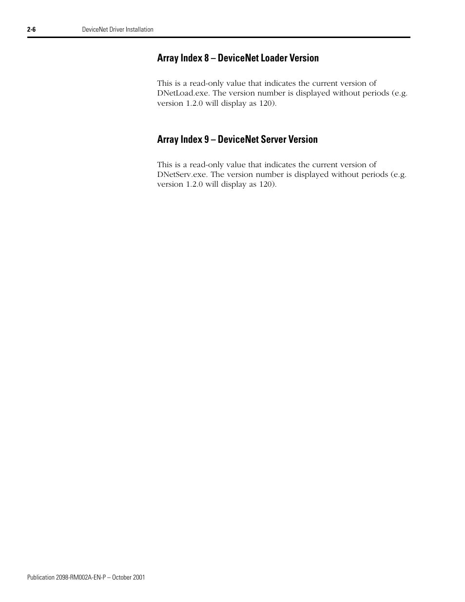 Array index 8 – devicenet loader version, Array index 9 – devicenet server version | Rockwell Automation 2098-IPD-020-DN Ultra5000 Series Intelligent Positioning Drives with DeviceNet Reference Manual User Manual | Page 20 / 92