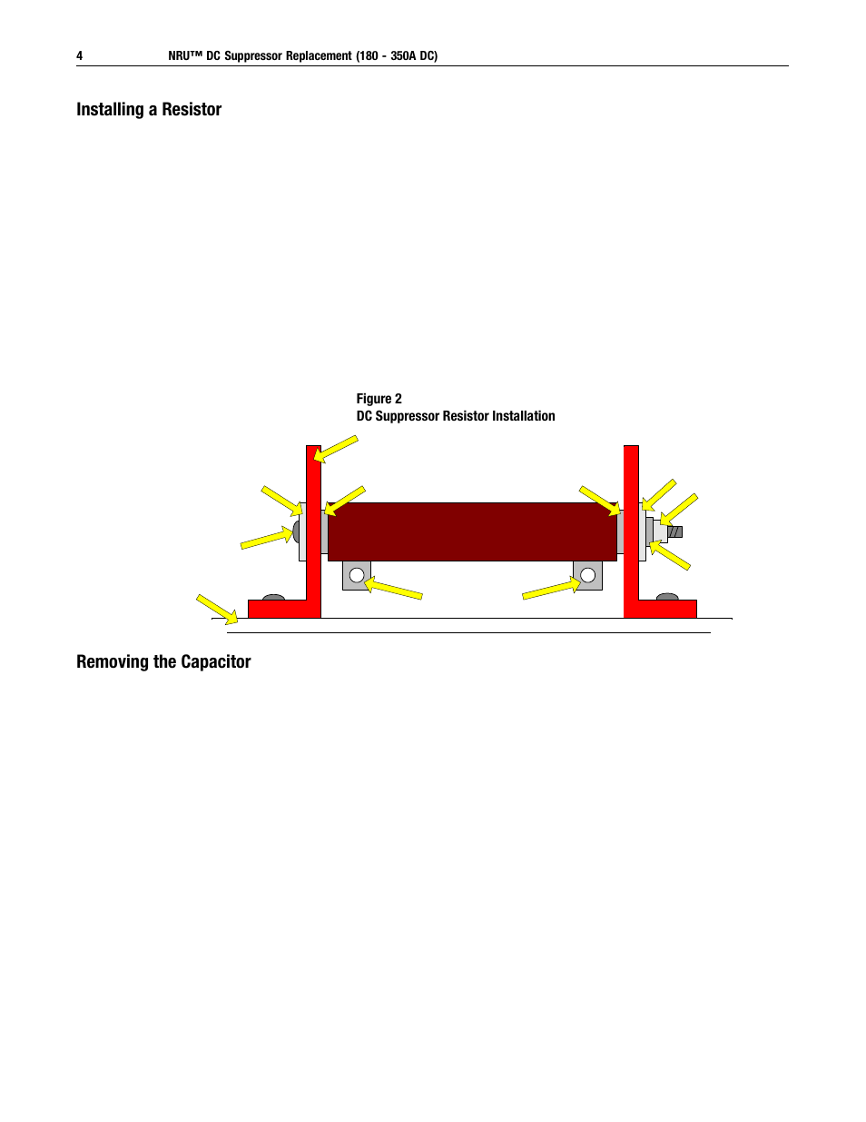 Installing a resistor, Removing the capacitor | Rockwell Automation 2364,2364E NRU DC Suppressor Replacement User Manual | Page 4 / 6