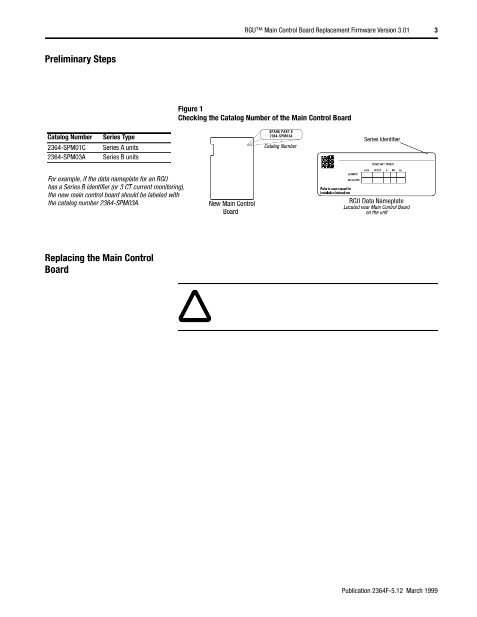 Preliminary steps, Replacing the main control board | Rockwell Automation 2364F RGU Main Control Board Replacement User Manual | Page 3 / 6