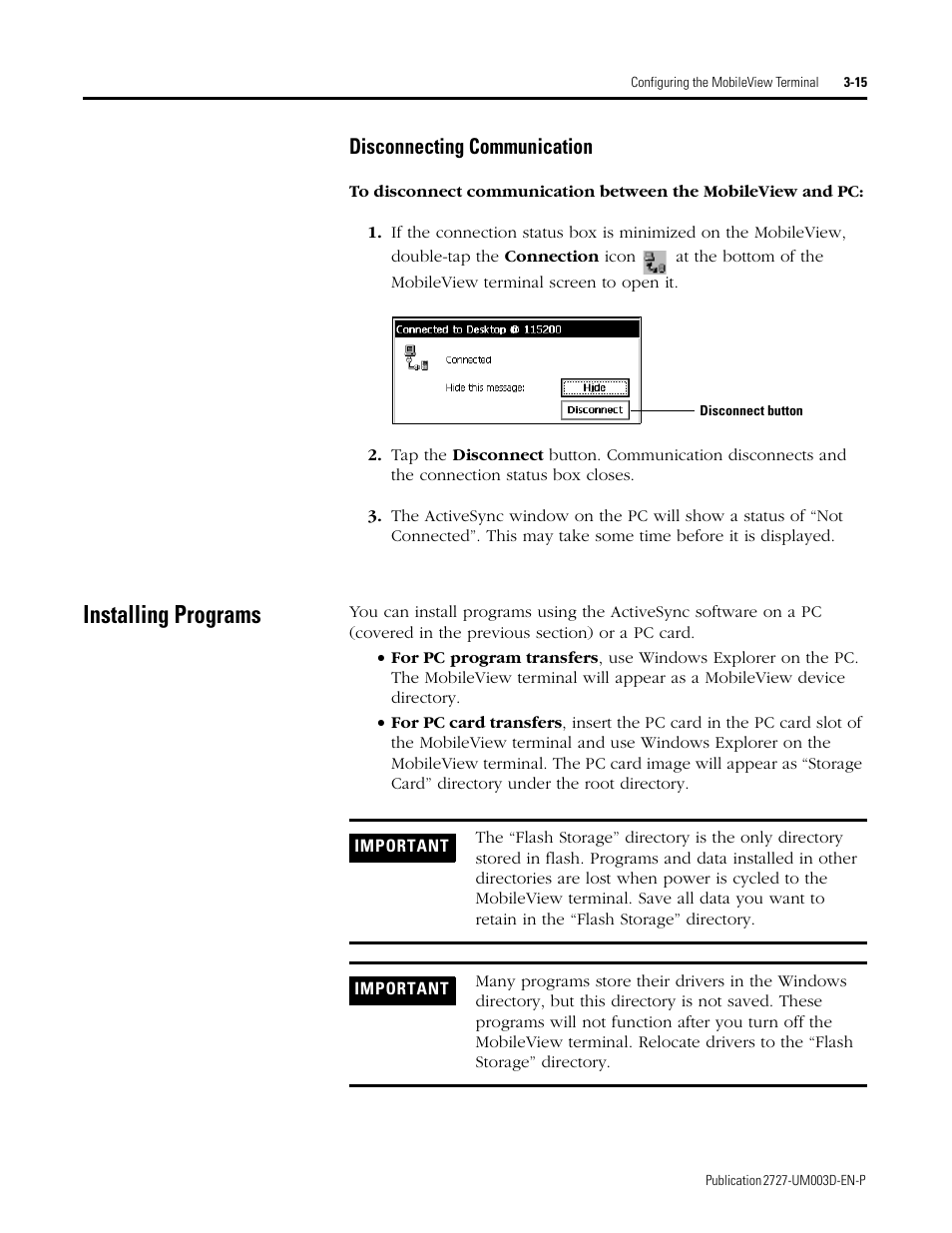 Installing programs, Disconnecting communication -16, Installing programs -16 | Disconnecting communication | Rockwell Automation 2727-M7P20D1P1, -M7P20D1Q2,-M7P20D1Q3 MobileView Machine Terminal MT750 User Manual | Page 47 / 108